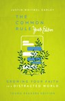 The Common Rule Youth Edition: Growing Your Faith in a Distracted World - Jesse Florea - 9781514010433