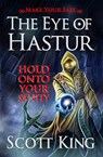 The Eye of Hastur - Scott King - 9781514308868