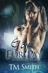 Gay for Pay - TM Smith - 9781514601761