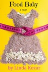 Food Baby - Linda Kozar - 9781514630037