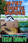 Mint Cookie Murder - Leslie Langtry - 9781514713488