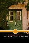 The Way of All Flesh - Samuel Butler - 9781514799109