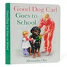 Good Dog Carl Goes to School - Alexandra Day - 9781514990087