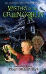 Mystery of the Green Goblin - Fran Orenstein - 9781515162292