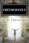 Orthodoxy - G. K. Chesterton - 9781515241393