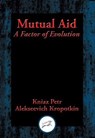 Mutual Aid - Kniaz Petr Alekseevich Kropotkin - 9781515409762