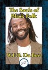 The Souls of Black Folk - W.E.B du Bois - 9781515413608