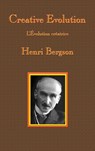 Creative Evolution - Henri-Louis Bergson - 9781515423911