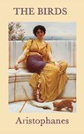 The Birds - Aristophanes Aristophanes - 9781515429029