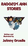 Raggedy Ann Stories - Illustrated - Johnny Gruelle - 9781515429357