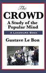 The Crowd - Gustave Lebon - 9781515435914