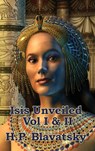 Isis Unveiled Vol I & II - H P Blavatsky - 9781515437499