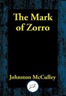 Mark of Zorro - Johnston McCulley - 9781515443353