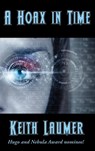 A Hoax in Time - Keith Laumer - 9781515445074