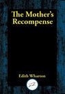 Mother's Recompense - Earl Derr Biggers - 9781515448877