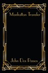 Manhattan Transfer - John Dos Passos - 9781515449119