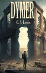 Dymer - C. S. Lewis - 9781515460091