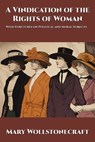 A Vindication of the Rights of Woman - Mary Wollstonecraft - 9781515463122