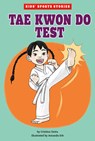 Tae Kwon Do Test - Cristina Oxtra - 9781515858782