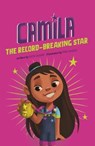 Camila the Record-Breaking Star - Alicia Salazar - 9781515882121