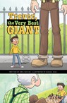 Trevor, the Very Best Giant - Arie Kaplan - 9781515883081