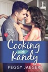 Cooking with Kandy - Peggy Jaeger - 9781516101108