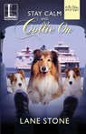 Stay Calm and Collie On - Lane Stone - 9781516101917