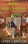 Killer Green Tomatoes - Lynn Cahoon - 9781516103843