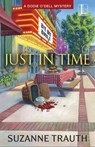 Just in Time - Suzanne Trauth - 9781516107216