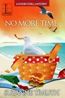 No More Time - Suzanne Trauth - 9781516107230