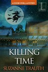 Killing Time - Suzanne Trauth - 9781516107254