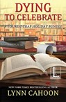 Dying to Celebrate - Lynn Cahoon - 9781516108237
