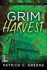 Grim Harvest - Patrick C. Greene - 9781516108312