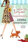 How to Frame a Fashionista - Debra Sennefelder - 9781516108954