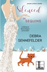 Silenced in Sequins - Debra Sennefelder - 9781516108978