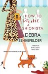 How to Frame a Fashionista - Debra Sennefelder - 9781516108985