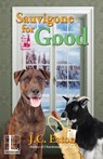 Sauvigone for Good - J. C. Eaton - 9781516109517