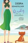 Beauty and the Deceased - Debra Sennefelder - 9781516111039