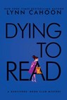 Dying to Read - Lynn Cahoon - 9781516111718