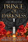 Prince of Darkness - Rebecca Zanetti - 9781516111824