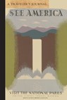 A Traveler's Journal, National Parks 5 - Applewood Books - 9781516260256