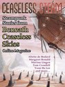Ceaseless Steam: Steampunk Stories from Beneath Ceaseless Skies Online Magazine - Aliette de Bodard ; Yoon Ha Lee ; Margaret Ronald ; Marissa Lingen ; Tony Pi ; Tom Crosshill - 9781516376650