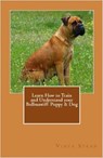 Learn How to Train and Understand your Bullmastiff Puppy & Dog - Vince Stead - 9781516399505