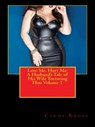 Love Me, Hurt Me: A Husband's Tale of His Wife Torturing Him Volume 1 - Candy Kross - 9781516399703