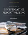 Fundamentals of Investigative Report Writing - Gary Guthrie - 9781516521807