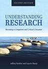 Understanding Research - Jeffrey Kotter ; Laurie Sharp - 9781516526253