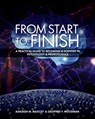 From Start to Finish - Ashleigh M. Maxcey ; Geoffrey F. Woodman - 9781516527434