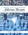 Learning and Practicing Adlerian Therapy - Len Sperry ; Vassilia Binensztok - 9781516536948