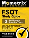FSOT Study Guide - FSOT Prep Secrets, Full-Length Practice Exam, Step-by-Step Review Video Tutorials for the Foreign Service Officer Test: [4th Editio - Mometrix - 9781516714834