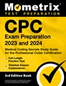 CPC Exam Preparation 2023 and 2024 - Medical Coding Secrets Study Guide for the Professional Coder Certification, Full-Length Practice Test, Detailed - Matthew Bowling - 9781516723881